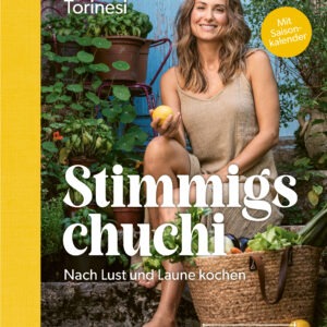 Stimmigschuchi Kochbuch Zoe Torinesi